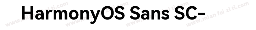 用HarmonyOS Sans SC字体转换